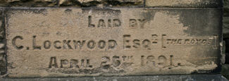 Holmfirth - Foundation stone laid by C Lockwood Esq, April 25th 1891